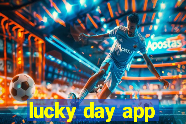 lucky day app