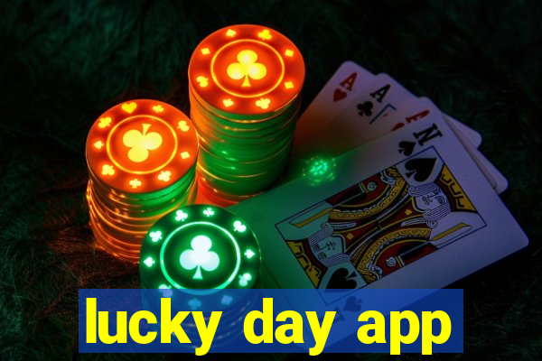 lucky day app