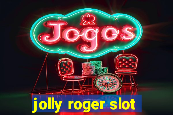 jolly roger slot