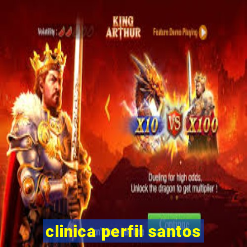 clinica perfil santos