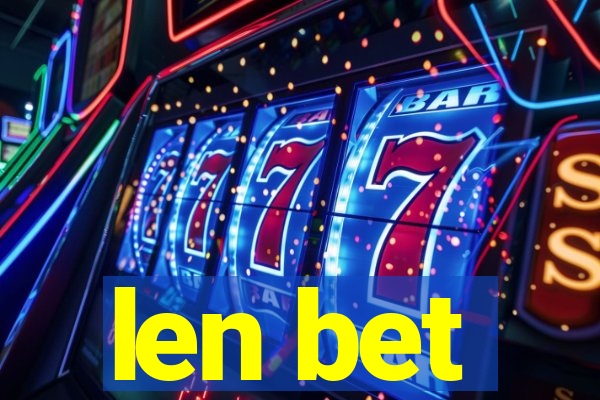 len bet