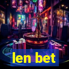 len bet