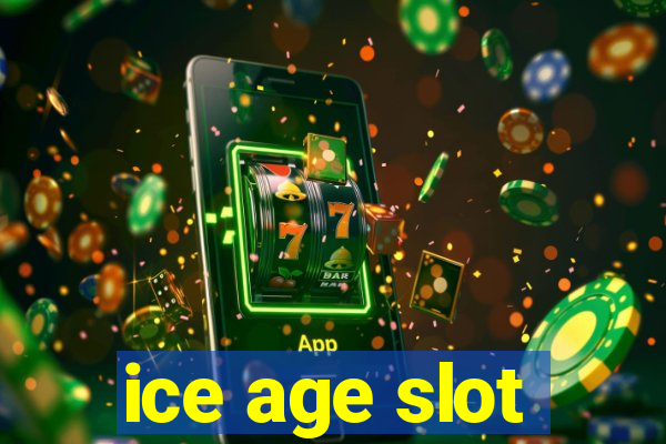 ice age slot