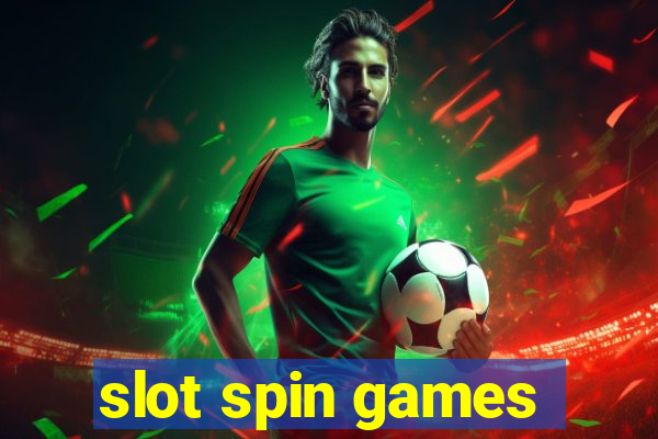 slot spin games