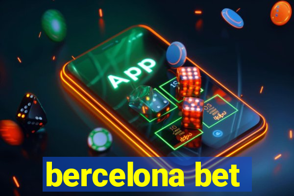 bercelona bet