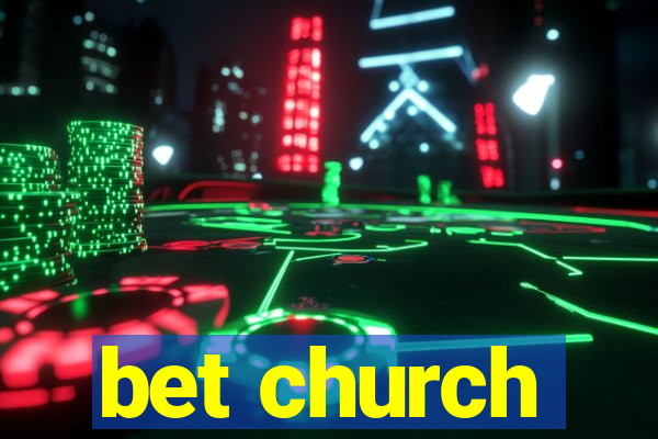 bet church