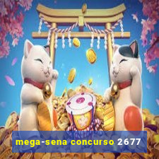 mega-sena concurso 2677