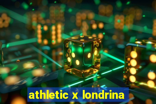 athletic x londrina