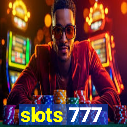 slots 777