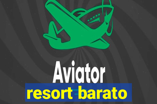 resort barato