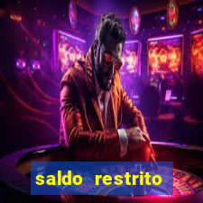 saldo restrito estrela bet