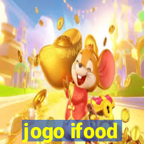 jogo ifood