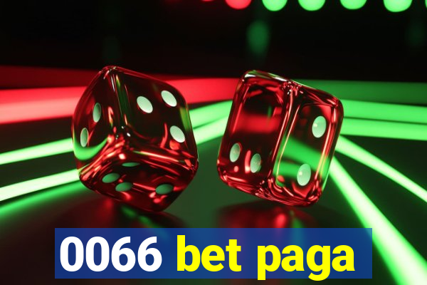 0066 bet paga