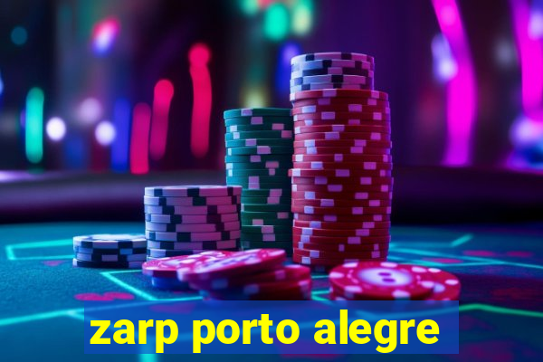 zarp porto alegre