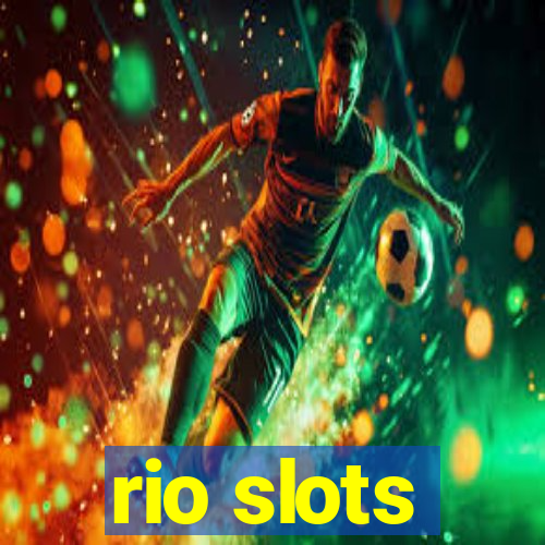 rio slots