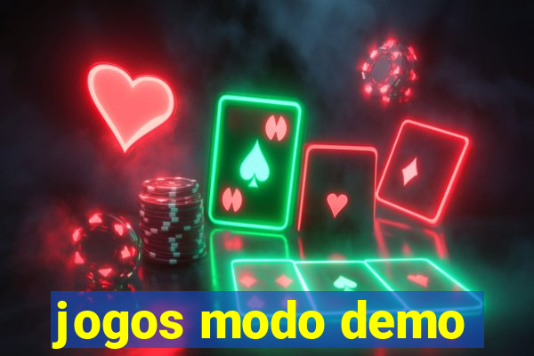 jogos modo demo