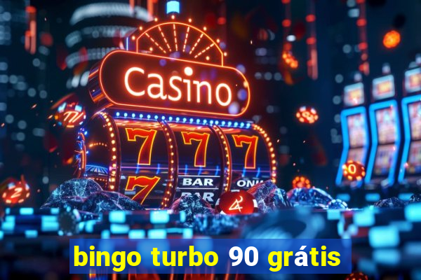 bingo turbo 90 grátis