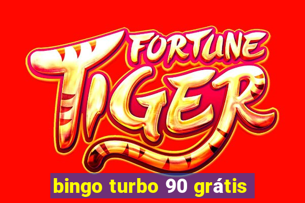 bingo turbo 90 grátis