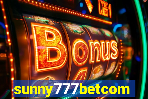 sunny777betcom