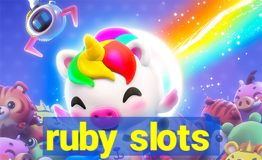 ruby slots