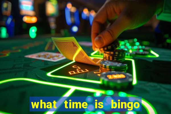 what time is bingo at foxwoods