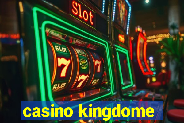 casino kingdome