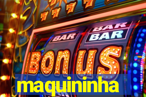 maquininha