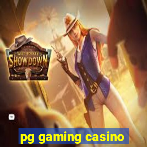 pg gaming casino