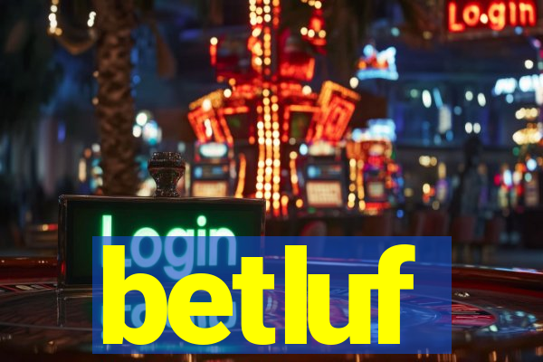 betluf