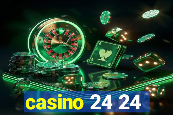 casino 24 24