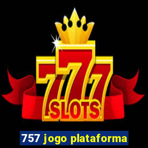 757 jogo plataforma