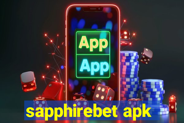 sapphirebet apk