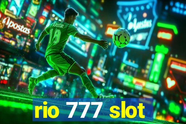 rio 777 slot