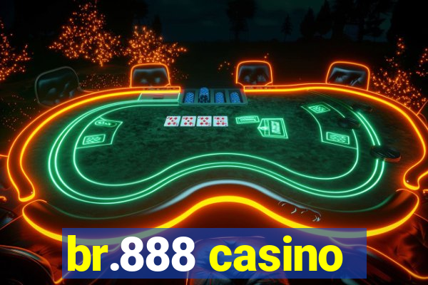 br.888 casino