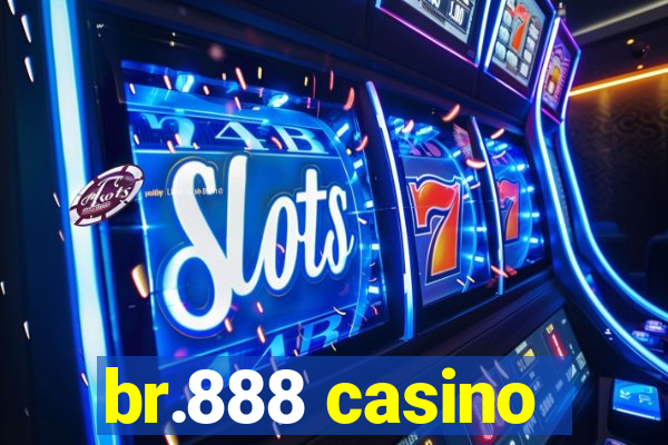 br.888 casino