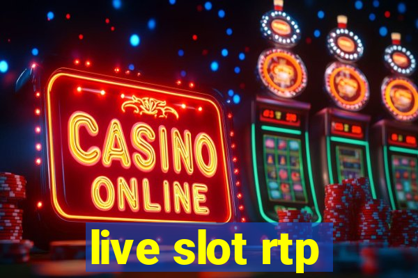 live slot rtp