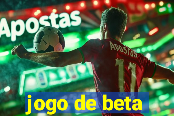 jogo de beta