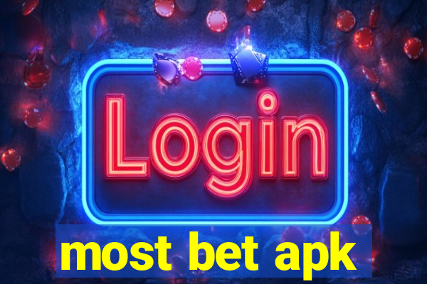 most bet apk