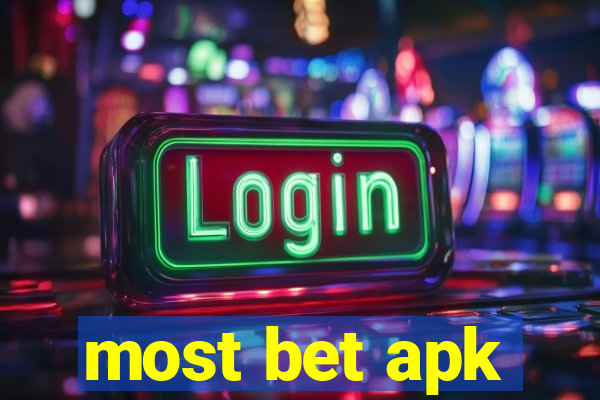 most bet apk