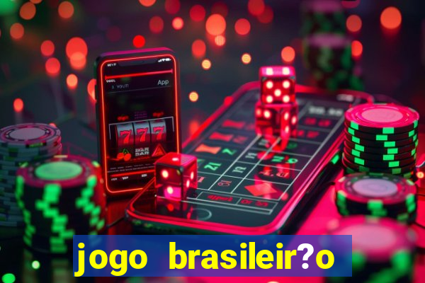 jogo brasileir?o série a de hoje