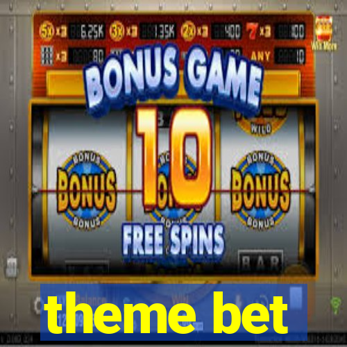 theme bet