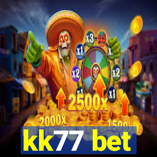 kk77 bet