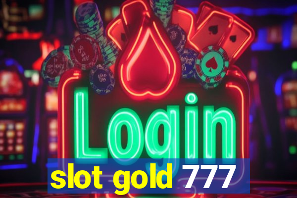 slot gold 777