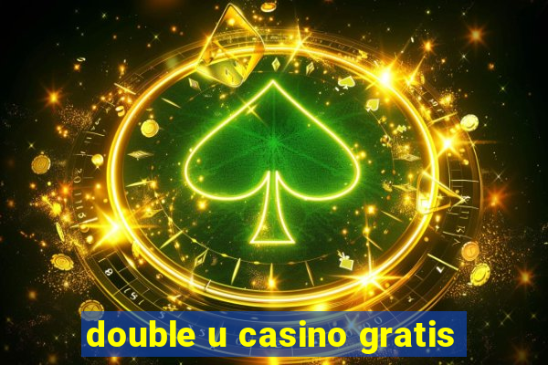 double u casino gratis