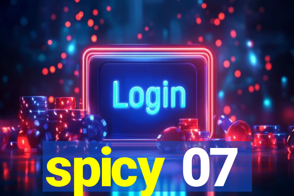 spicy 07