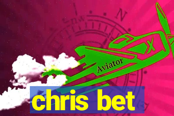 chris bet