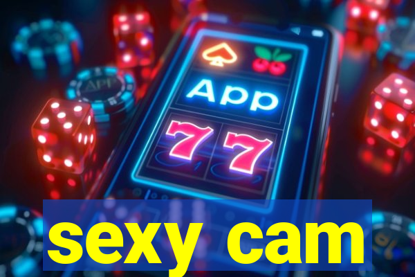 sexy cam