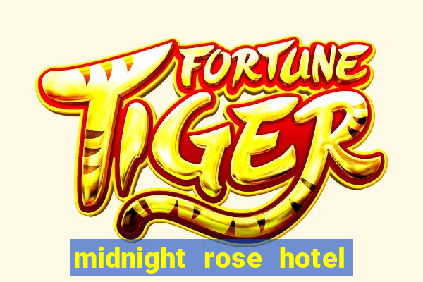 midnight rose hotel and casino