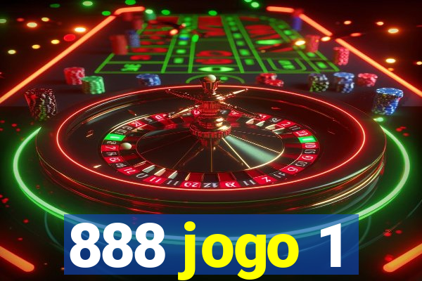 888 jogo 1