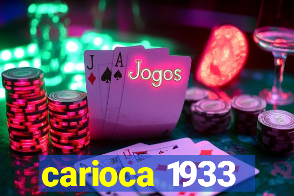 carioca 1933